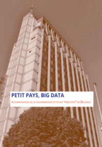 2025.04_Petit.Pays.Big.Data_Automatisation.Dicrimination.Et.Police.Predictive.En.Belgique